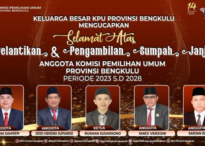5 Komisioner KPU Provinsi Bengkulu Dilantik, Rusman Sudarsono Jabat Ketua 