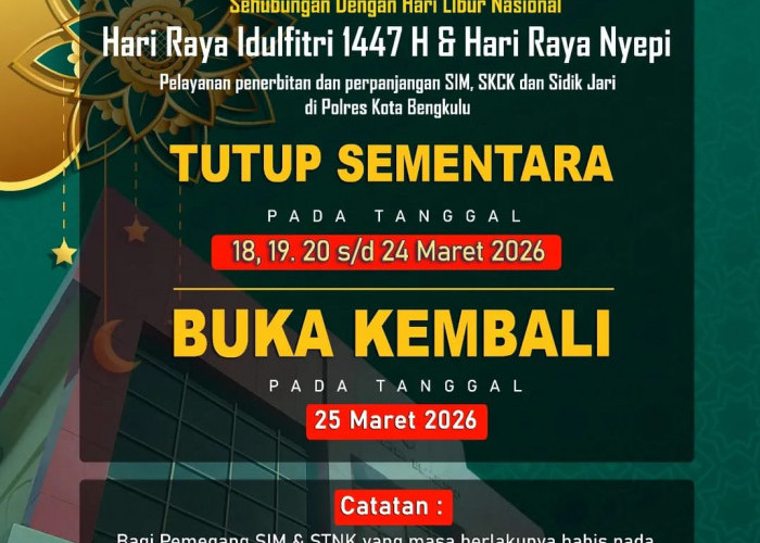 Layanan SIM dan SKCK di Polresta Bengkulu Tutup Sementara Saat Nyepi dan Lebaran, Ini Jadwalnya