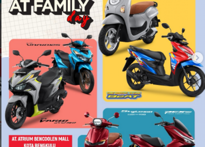 Honda AT Family Day Hadir di Bencoolen Mall, Spesial Kemerdekaan Bisa Hemat Angsuran hingga Rp8,1 Juta