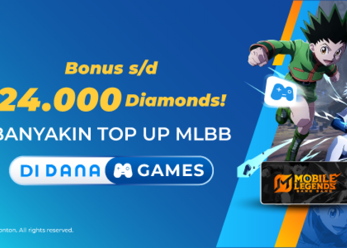 Top Up Mobile Legends di DANA Games, Dapatkan Bonus Hingga 24.000 Diamonds