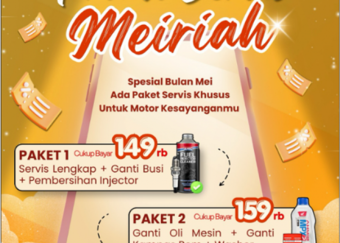 Astra Motor Bengkulu Manjakan Konsumen Setia lewat Promo 'Servis Meiriah' Sepanjang Mei 2026