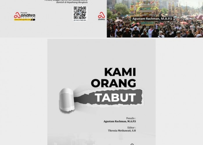 'KAMI ORANG TABUT', Menyatukan Identitas Bengkulu dalam Bingkai Tradisi dan Menjembatani Perbedaan