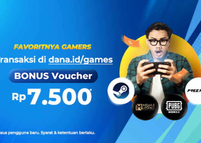 Favoritnya Gamers! Transaksi di DANA Games Bonus Voucher Rp7.500