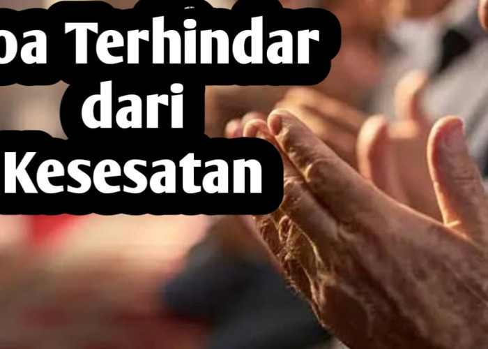 Agar Terhindar dari Kesesatan, Amalkan Doa Berikut Ini