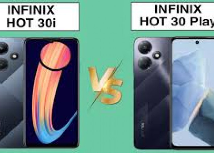 Ini yang Harus Diketahui Perbedaan Infinix Hot 30i dengan Infinix Hot 30 Play NFC, Simak Spesifikasinya