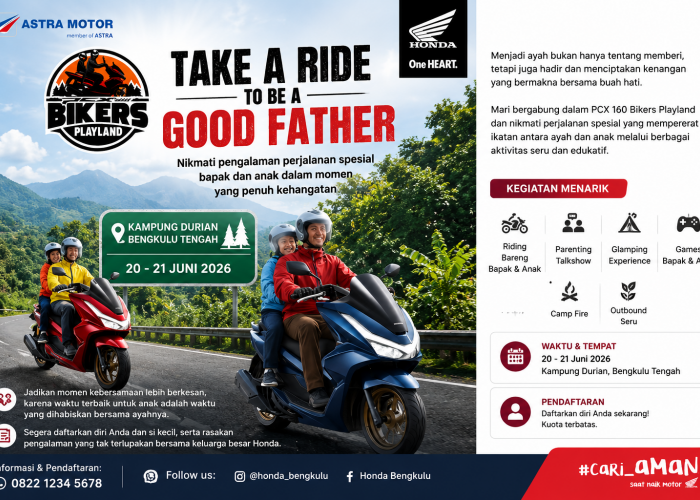 Astra Motor Bengkulu Gelar PCX 160 Bikers Playland di Kampung Durian, Hadirkan Momen Kebersamaan Ayah dan Anak