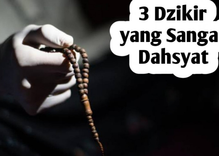 3 Dzikir Ini Sangat Dahsyat dan Mudah Diamalkan, Bahkan Bisa Menunda Hari Kiamat