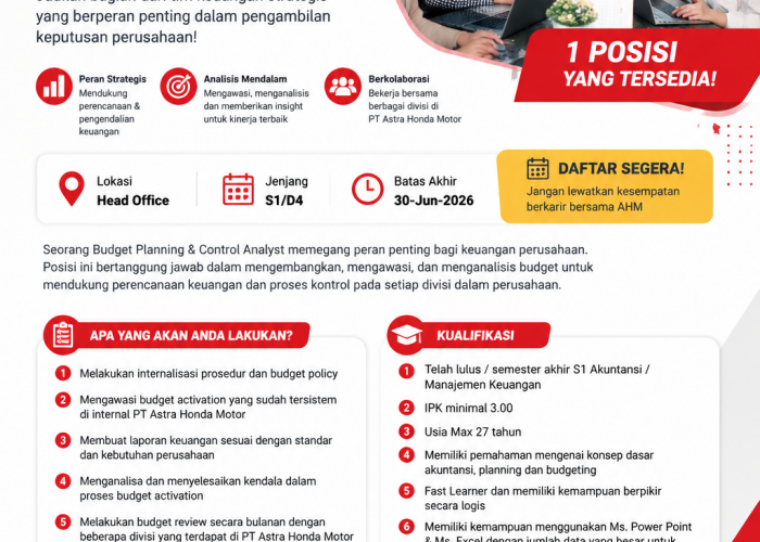 PT Astra Honda Motor Buka Lowongan Kerja Budget Planning dan Control Analyst 2026, Cek Syaratnya!