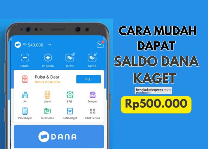 Saldo DANA Kaget Rp500.000 Langsung Masuk Dompet Digital, Siapkan Handphone Kamu dan Ikuti Cara ini