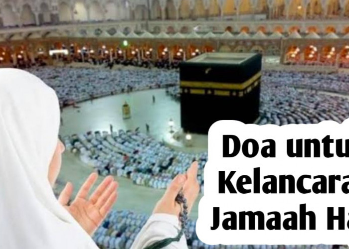Agar Diberi Kelancaran Saat Ibadah Haji, Amalkan Doa Berikut untuk Jamaah Haji