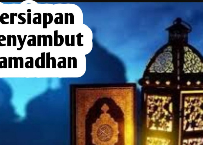 Agar Maksimal Melaksanakan Ibadah Puasa , Lakukan 12 Hal Ini Saat Menyambut Ramadhan