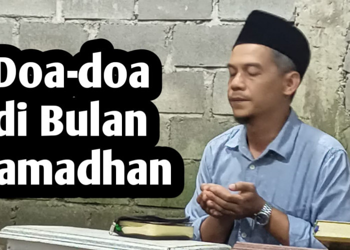 Agar Mendapatkan Pahala yang Melimpah, Amalkan 7 Doa Berikut di Bulan Ramadhan