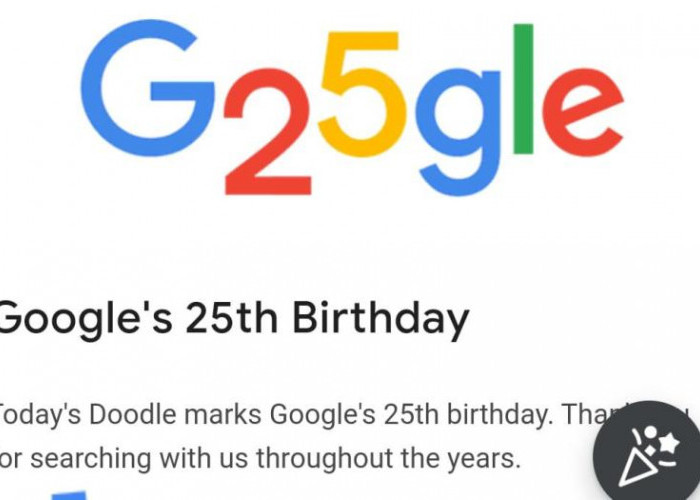 Ini Sejarah Berdirinya Google! Ulang Tahun ke-25 Tahun