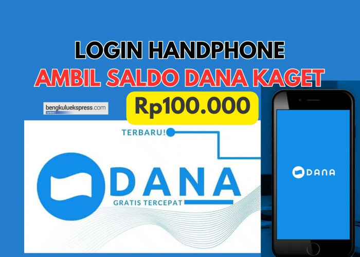 Siapkan Handphone dan Login, Saldo DANA Kaget Gratis Rp100.000 Otomatis Cair ke Dompet Digital, Yuk Cobain