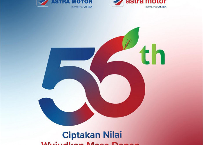 Ciptakan Nilai, Wujudkan Masa Depan: Astra Motor Rayakan 56 Tahun dengan Promo Menarik