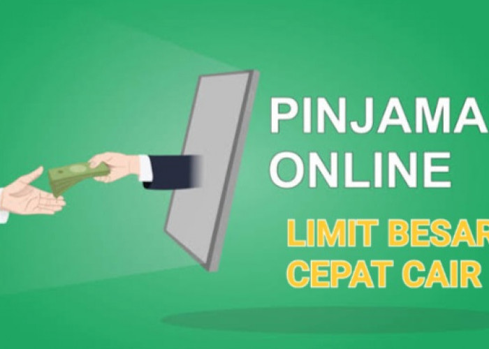 Selain Tawarkan Limit Pinjaman Besar, 5 Pinjol Legal Ini Juga Cepat Cair