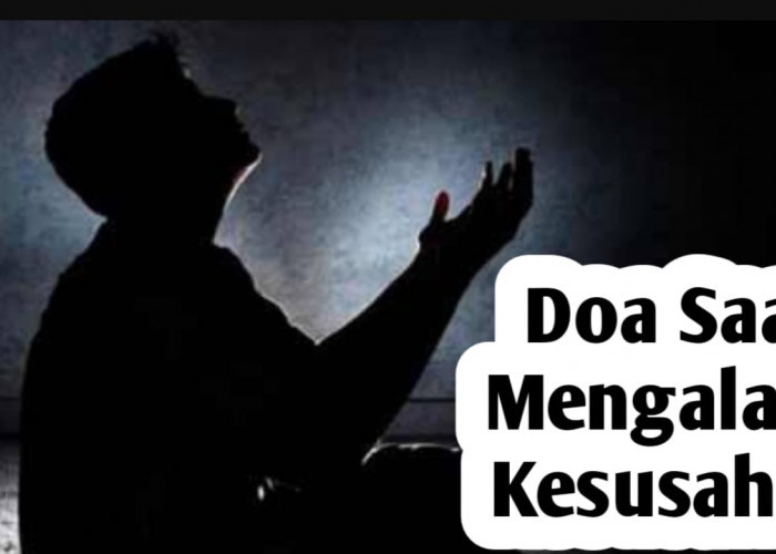 Saat Mengalami Kesusahan, Seperti Sakit dan Bala, Amalkan Doa Berikut