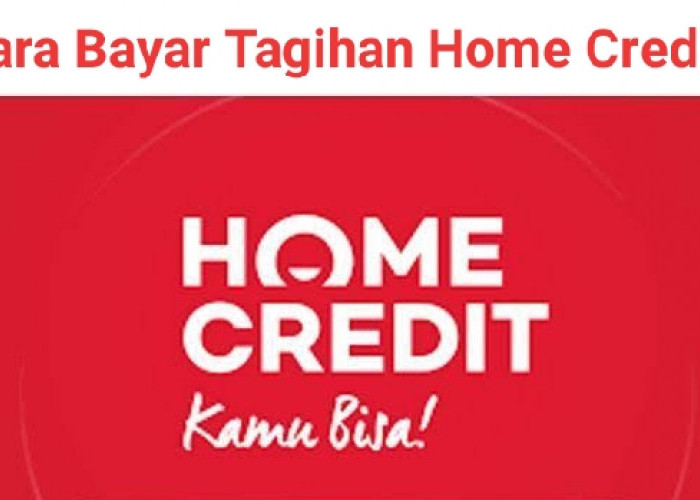 Cara Bayar Tagihan Home Credit Via Aplikasi OVO dan ATM BCA Tanpa Ribet