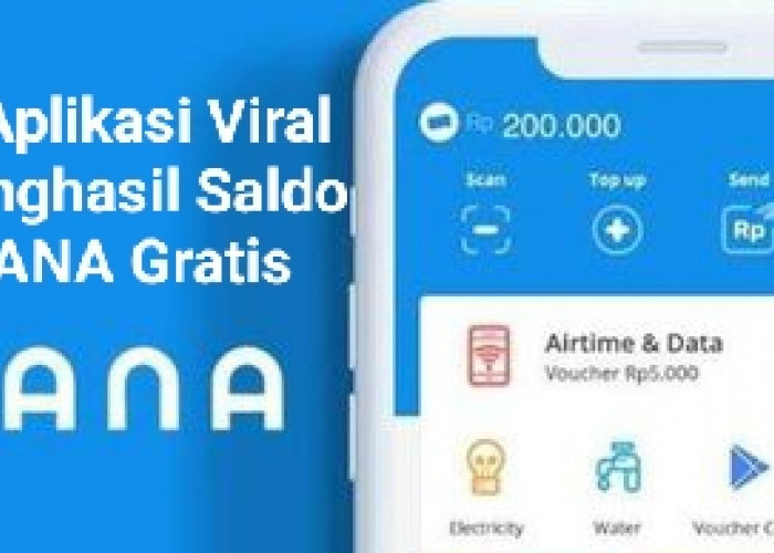 Cara Menghasilkan Saldo DANA Gratis Dari 5 Aplikasi Penghasil Uang Yang Viral 2024