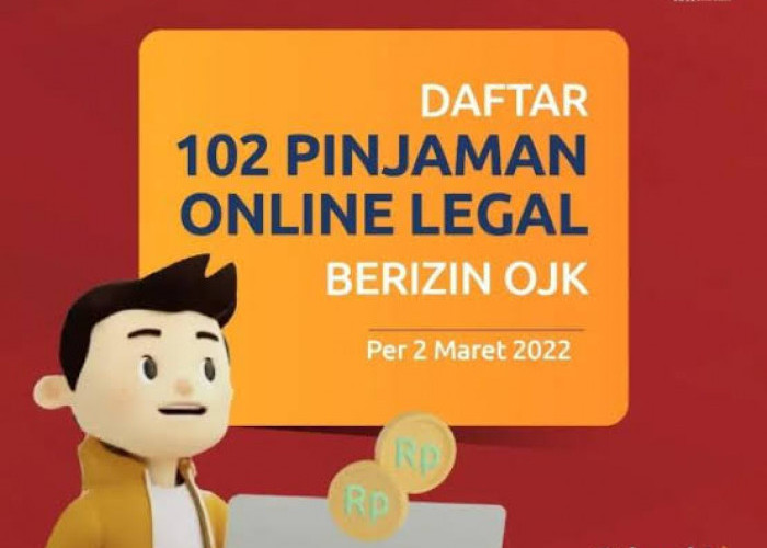 Daftar 102 Pinjol Legal Terbaru yang Terdaftar OJK 2023